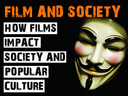Film And Society How Films Impact Society And Popular Culture Popular Culture Society Culture