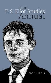 In Her Own Words: Emily Hale's Introduction to T. S. Eliot's Letters: The  T. S. Eliot Studies Annual: Vol 3, No 1