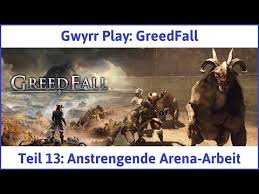Be part of sjit and we help you unlock your better future! Greedfall Teil 13 Anstrengende Arena Arbeit Let S Play Deutsch By Gwyrr Play