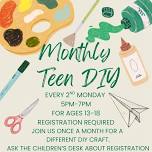 Monthly Teen DIY