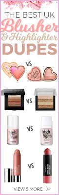 A whole host of makeup brands for men are now flooding the market. Like Those Expensive Makeup Brands But Your Purse Doesn T We Show You The Best Blusher And Highligh Highlighter Dupes Expensive Makeup Expensive Makeup Brands