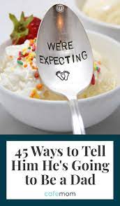 It's obvious that you're going to want to find ways to announce pregnancy to family that are significant and memorable. 45 Cute Ways To Announce A Pregnancy To Your Husband Cafemom Com