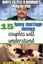 15 Funny Marriage Memes Perfectly Sum Up Married Life