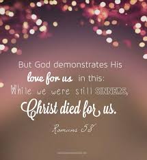 Almost Unbelievable Yet There It Is That S What Love Looks Like Bible Love Bible Quotes Inspirational Quotes God