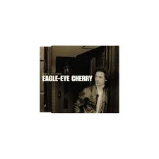 You and me, and a bottle of wine. Eagle Eye Cherry Save Tonight Cds