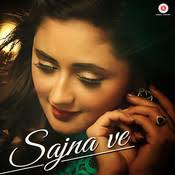 Sajna Ve Mp3 Song Download Sajna Ve Sajna Ve Song By Dilip Soni On Gaana Com Sajna ve sajna album has 1 song sung by harmeet mann. sajna ve mp3 song download sajna ve