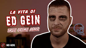 [NO ADS] TRUE CRIME ASMR: ED GEIN • 🎃 Letta in SOFT SPOKEN da Sebastian •  ASMR ITA