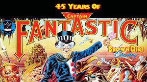 Captain fantastic and the brown dirt cowboy was a particularly significant entry in their canon for plenty of other reasons, too. The Glittery Melancholy Of Captain Fantastic And The Brown Dirt Cowboy Discogs