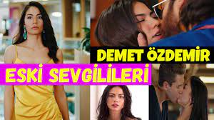 Demet özdemir ve can yaman sevgili mi? Demet Ozdemir Eski Sevgilileri Demet Ozdemir Ask Hayati Youtube