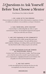 About 70% of fortune 500 companies have one (although only a quarter of smaller companies all too often, and for a variety of reasons, workplace diversity programs are not successful. 5 Questions To Ask Yourself Before You Choose A Mentor Leadershipquotes Career Quotes Cases Mentor Program Mentor Quotes This Or That Questions