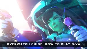 Hey there, it's gangsir the guide guy. Overwatch Guide How To Play D Va Keengamer