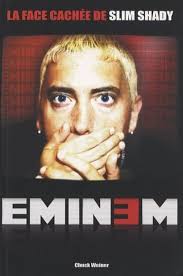 Eminem: La face cachée de Slim Shady : Weiner, Chuck, Michel, Karine:  Amazon.es: Libros