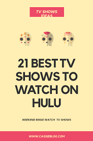 The best shows on hulu right now (march 2020) from buffy to seinfeld to little fires everywhere. Best Tv Shows To Watch On Hulu In 2020 Best Tv Shows Best Tv Tv Shows