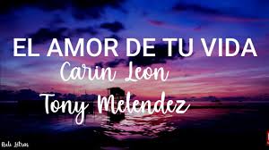 Carin leon tu amor barato autores: Youtube Video Statistics For El Amor De Tu Vida Carin Leon Ft Tony Melendez De Conjunto Primavera Letra Lyrics Noxinfluencer