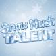 Snow Much Talent Show 5 event image