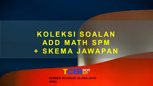 Soalan matematik tambahan spm 2019 kertas 1, taburan normal piawai siri 6 (taburan kebarangkalian). Koleksi Soalan Skor A Matematik Tambahan Spm Skema Jawapan Tcer My