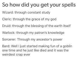 Pin By Valirion Saphris On Random Lovely Things Dnd Funny Dnd Bard Dnd Stories