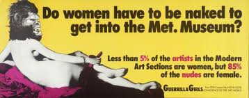 Do Women Have To Be Naked To Get Into the Met. Museum?', Guerrilla Girls,  1989 | Tate