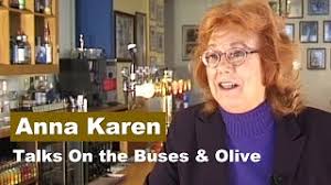 Anna Karen Talks On the Buses and Olive