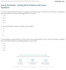We did not find results for: Quiz Worksheet Solving Word Problems With Linear Equations Study Com