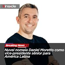 A Nuvei, fintech canadense de meios de pagamento, acaba de dar mais uma  amostra de seu plano ambicioso para o Brasil e a América Latina ao anunciar  Daniel Moretto como novo vice-presidente