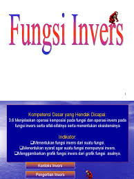 Cara mencari invers dari suatu fungsi. Ppt Fungsi Komposisi Invers