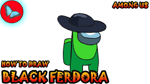 Here you can explore hq fedora hat transparent illustrations, icons and clipart with filter setting like size, type, color etc. How To Draw Among Us Characters Black Ferdora Drawing Animals Youtube