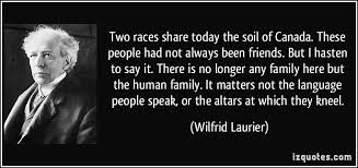 Wilfrid Laurier Sayings S Quote Famous Quotes