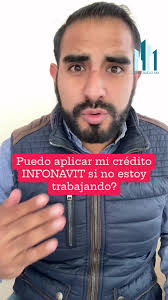 Puedo aplicar mi crédito Infonavit si no trabajo?