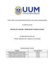 Beberapa kesan yang signifikan terhadap penggunaan gadjet secara kelakuan negatif yng memberi kesan buruk pada individu. Tumpuan Pelajar Juga Turut Terganggu Disebabkan Terlalu Leka Bermain Dengan Course Hero