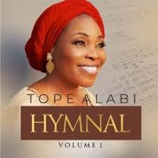 Download All Tope Alabi Latest Songs 2020 Albums Videos Waploaded In 2020 Gospel Song Hymnal Download Gospel Music