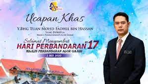 Alor gajah is a federal constituency in alor gajah district and jasin district, malacca, malaysia, that has been represented in the dewan rakyat since 1974. Mpag Ucapan Khas Yang Dipertua Majlis Perbandaran Alor