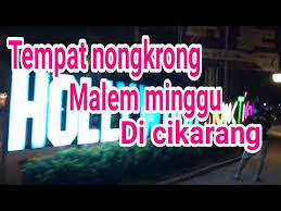 Kalau di stasiun manggarai dan tanah abang sore hari atau saat kepulangan. Tempat Nongkrong Terbaru Di Cikarang Youtube