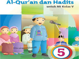 Soal Pts Uts Al Qur An Hadis Kelas 5 Sd Mi Semester 1 Kurikulum 2013 Ruang Pendidikan