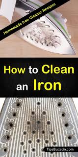 3 Clever Ways To Clean An Iron How To Clean Iron Deep Cleaning Tips Cleaning Hacks