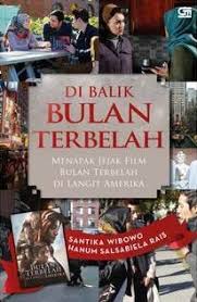 Stau saya pihak falcon selaki rah produksi film bulan terbelah sangat sangat mlidungi karya2nya. Di Balik Bulan Terbelah Menapak Jejak Film Bulan Terbelah Di Langit Amerika By Hanum Salsabiela Rais