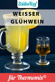 Weisser Gluhwein Mit Apfel Rezept Fur Den Thermomix Rezept Bowle Rezepte Mit Alkohol Gluhwein Weisser Gluhwein
