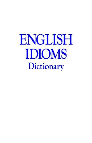 English Idioms Dictionary In Pdf Download For Free Educacion Ingles