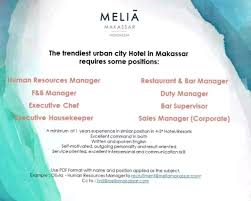 Lowongan pekerjaan di hotel makassar cleaning service. Melia Makassar Hhrma Hotel Job Vacancy Indonesia