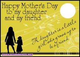 Happy mother's day, from one mother to another! Happy Mothers Day To My Daughter Quote Poems Wishes Images For Facebook And Whatsapp Happy Mothers Day Daughter Birthday Wishes For Mother My Daughter Quotes
