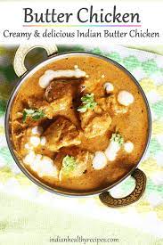The makhani sauce and chicken come together with the most incredible spice and flavor. Butter Chicken Recipe Chicken Makhani Swasthi S Recipes