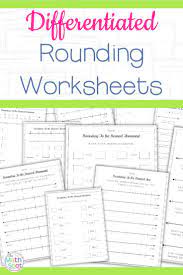 Rounding To The Nearest 10 100 And 1000 Worksheets Distance Learning Packet Rounding Worksheets Worksheets Math Lesson Plans