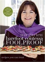Barefoot contessa dinner party recipes. Barefoot Contessa Foolproof Recipes You Can Trust By Ina Garten