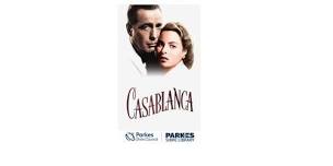 August Friday Flicks - Casablanca