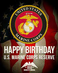 Happy Birthday To The U S Marine Corps Reserve Thank You For Your Service Marine Corps Birthday Marine Corps United States Marine Corps