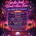 Ladies 80's-themed Golf Scramble