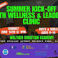 6th Annual Summer Kick-Off Youth Wellness & Leadership Clinic