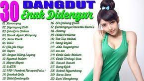 30 Lagu Dangdut Lama Yang Masih Populer Sampai Saat Ini Tetap Enak Didengar Bikin Goyang Terusss Lagu Lagu Terbaik Musik