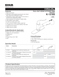 The price you pay at your local supply outlet may be different than the manufacturer's suggested list. Kohler K 15160 L 0 Specification Manualzz