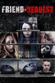 Friend Request Streaming Movies Movies Film